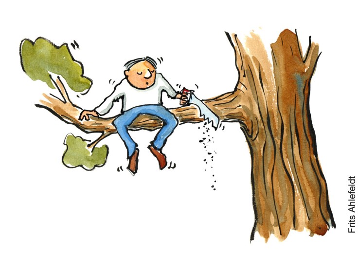 Tegning af en mand som er ved at save den gren over han sidder på. Illustration om trivsel af Frits Ahlefeldt